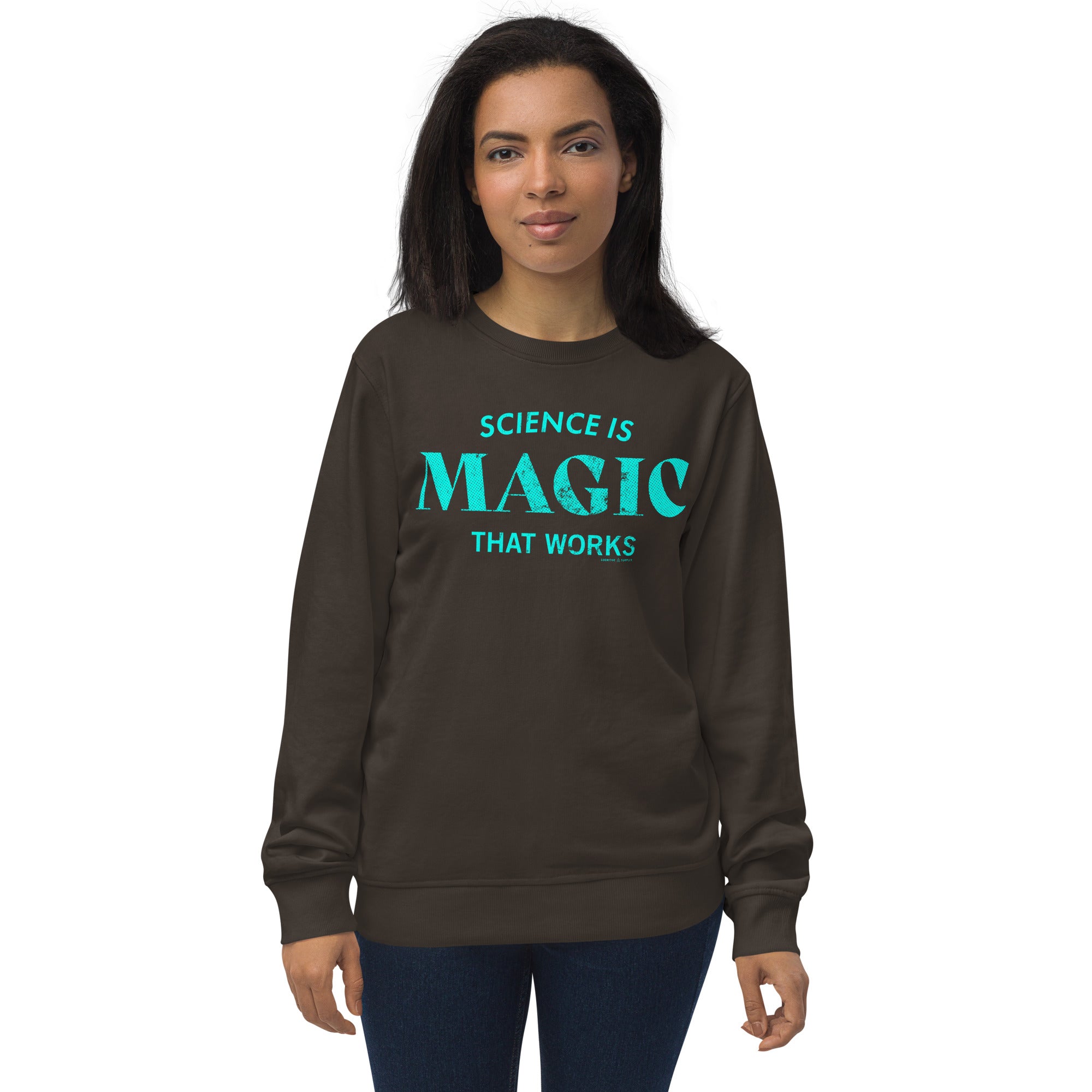Science is Magic Sweatshirt - Organic