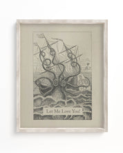 Let Me Love You Octopus Museum Print