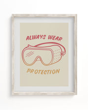Always wear protection Cognitive Surplus framed art print.