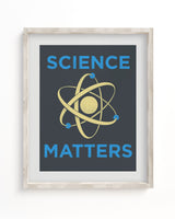 Science Matters Museum Print