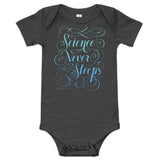 Science Never Sleeps Baby Bodysuit