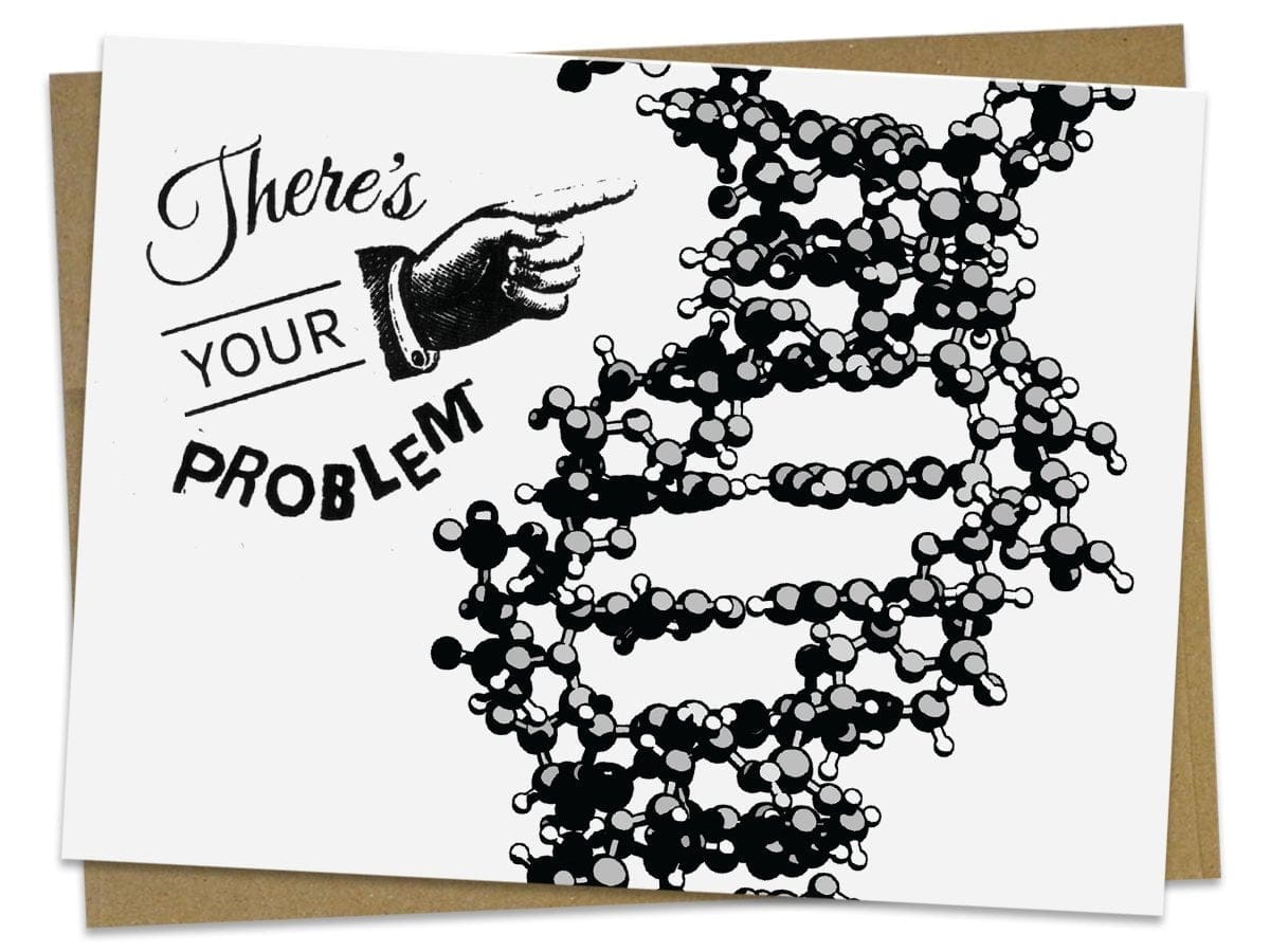 DNA: There’s Your Problem! Greeting Card Cognitive Surplus