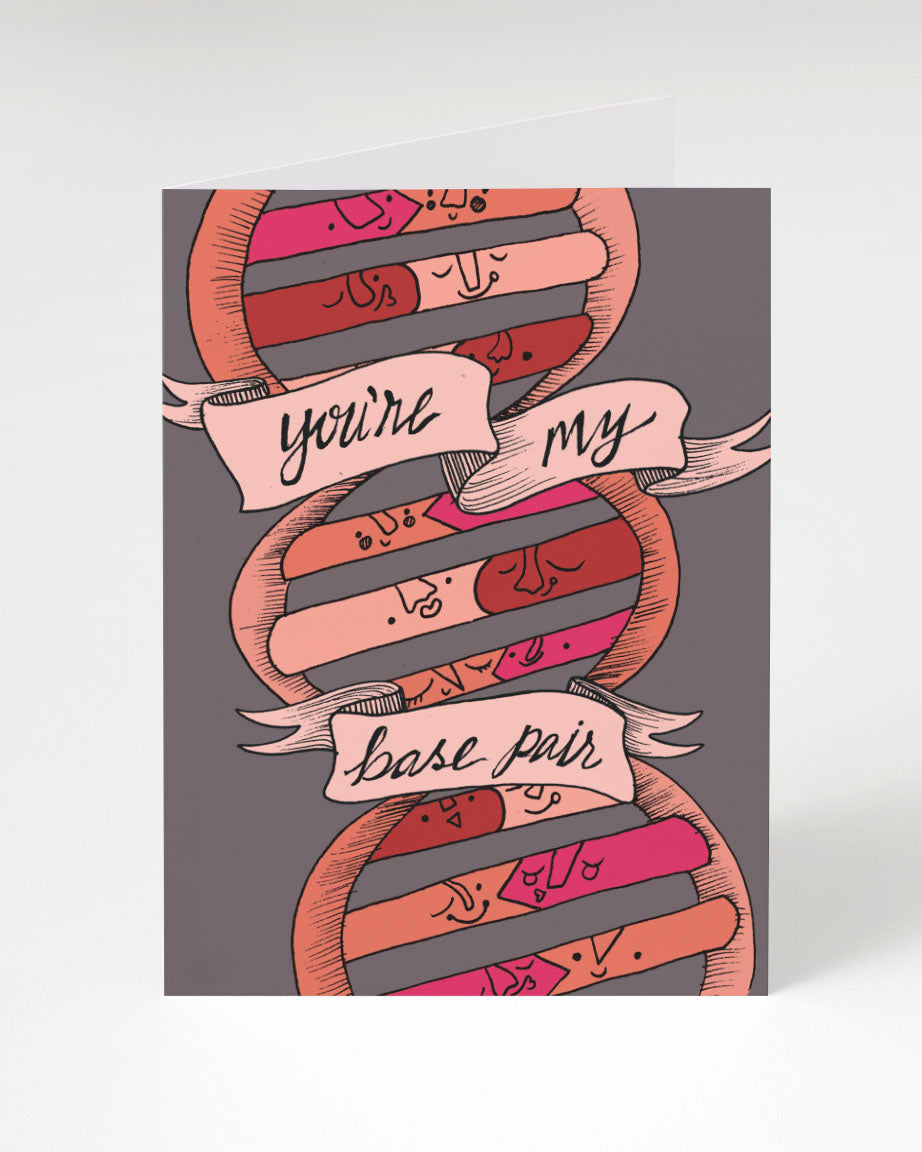 You're My Base Pair DNA Love Card