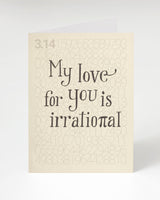 Pi: Irrational Love Card