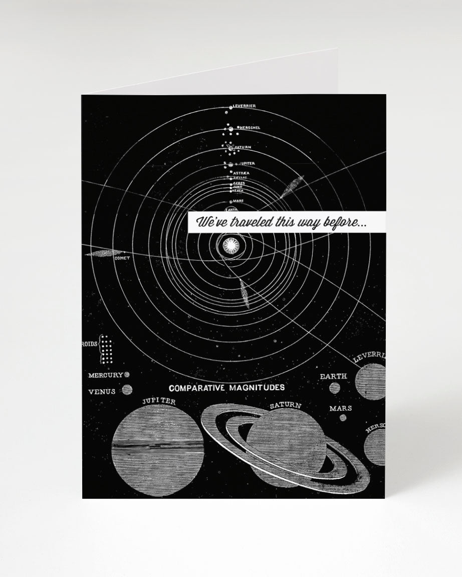 A black and white We've Traveled This Way Before Solar System Greeting Card from Cognitive Surplus with an illustration of the solar system.