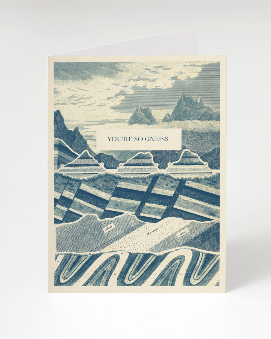 A You're So Gneiss Geology Card from Cognitive Surplus with an image of mountains and a blue sky.